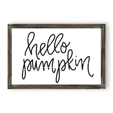 Hello Pumpkin Sign - Meyer's Market