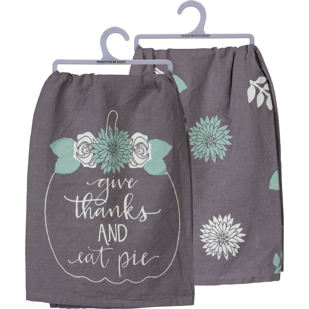 Give Thanks And Eat Pie Dish Towel - Meyer's Market